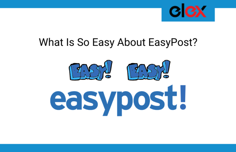 What Is So Easy About EasyPost - Banner