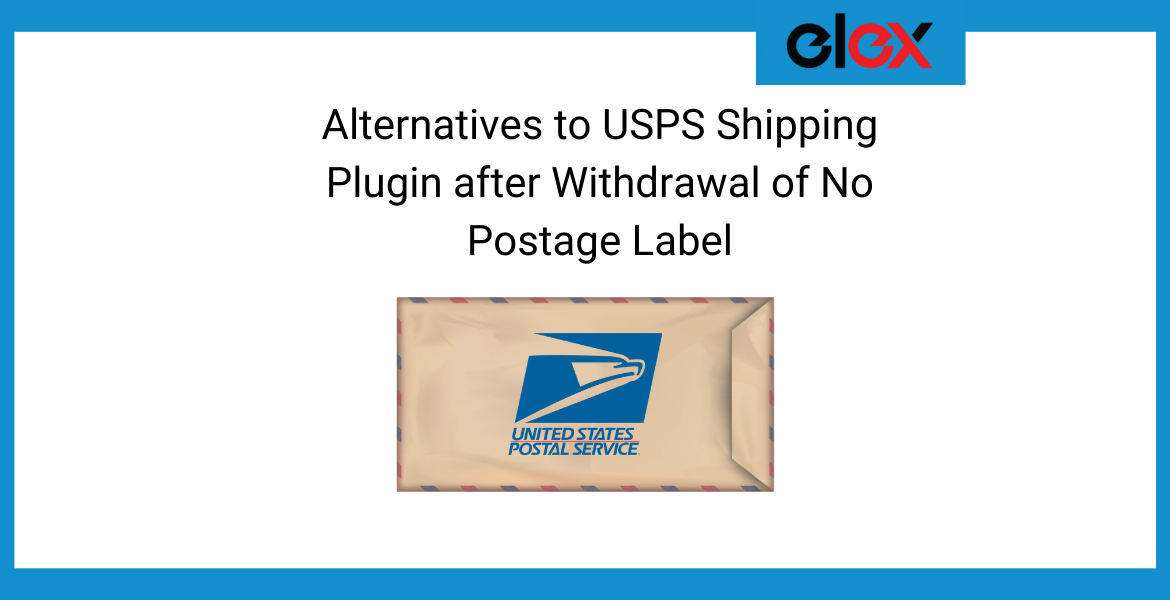 Alternatives to USPS Shipping Plugin Banner