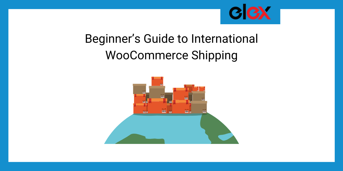 Beginner's Guide to International WooCommerce Shipping Banner