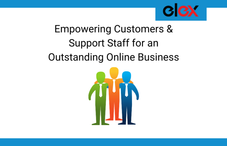 Empowering Customers & Support Staff for an outstanding Online Business Banner