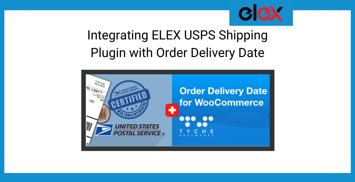 Plugin Integration USPS Shipping Plugin with Order Delivery Date Banner