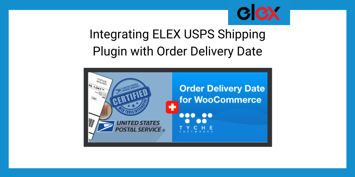 Plugin Integration USPS Shipping Plugin with Order Delivery Date Banner