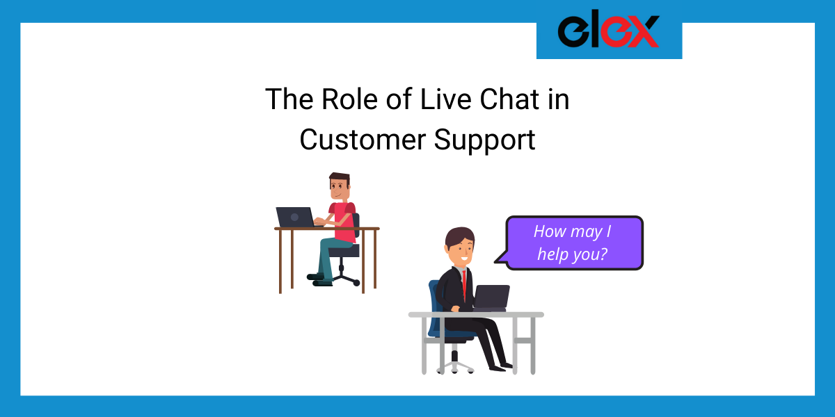 Role of Live Chat in Customer Support Banner