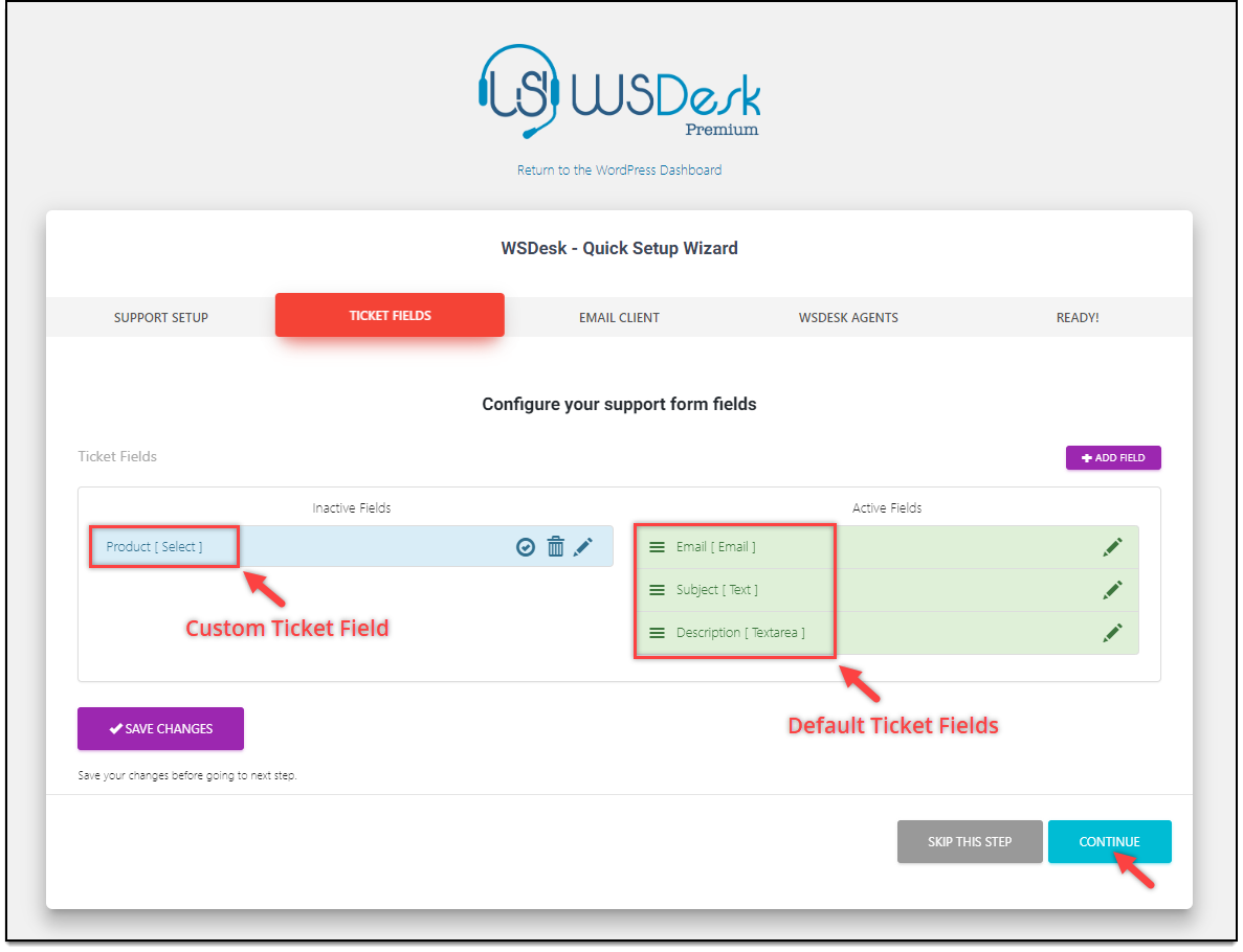 WSDesk Quick Setup Wizard | Set up Ticket Fields