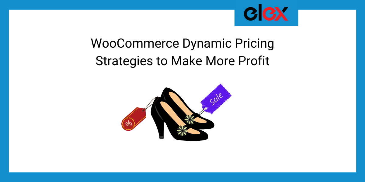 WooCommerce Dynamic Pricing Strategies to Make More Profit Banner