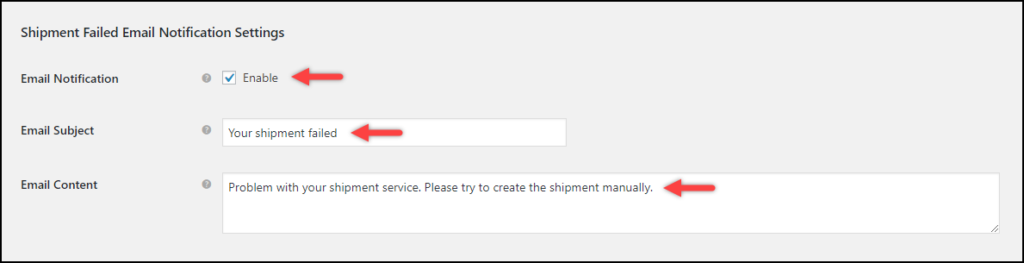 Enable Shipment Failed Email Notification | Email Labels