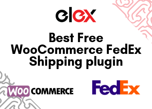 Featured Image Best Free WooCommerce FedEx Shipping plugin