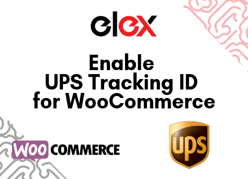 WooCommerce UPS Shipping, UPS Tracking IDs