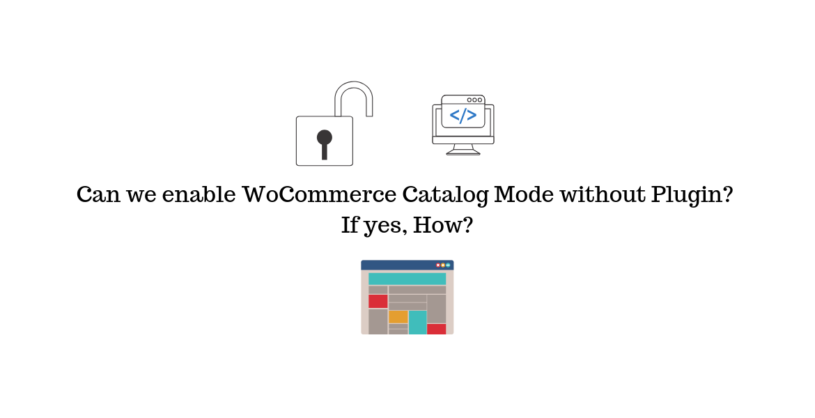 WoCommerce Catalog Mode without Plugin || WooCommerce Catalog Mode