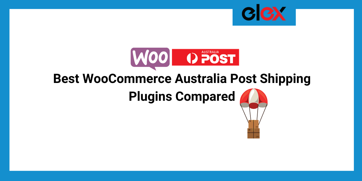 Best WooCommerce Australia Post Shipping Plugins Compared | Blog Banner