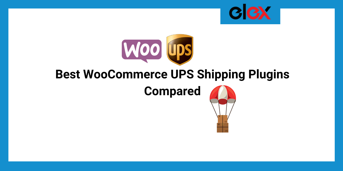 Best WooCommerce UPS Shipping Plugins Compared | Blog Banner