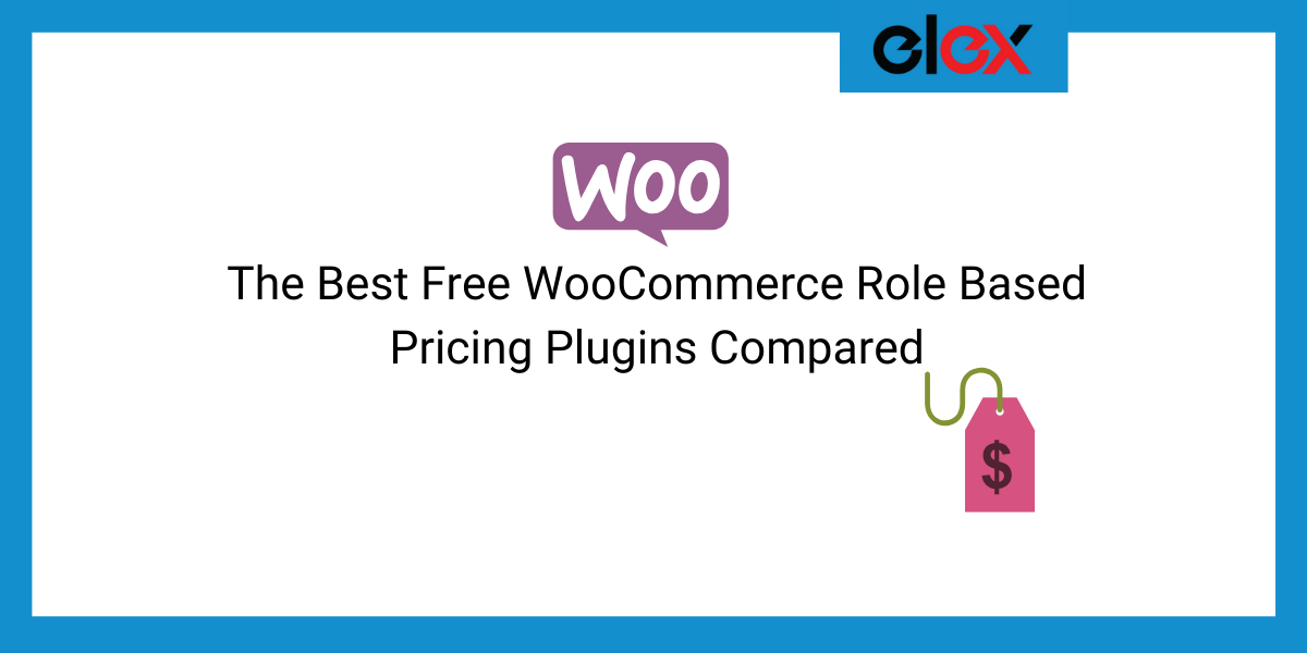 The Best Free WooCommerce Role-Based Pricing Plugins Compared | Blog Banner