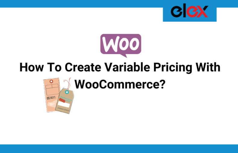 How To Create Variable Pricing Using WooCommerce | Blog Banner
