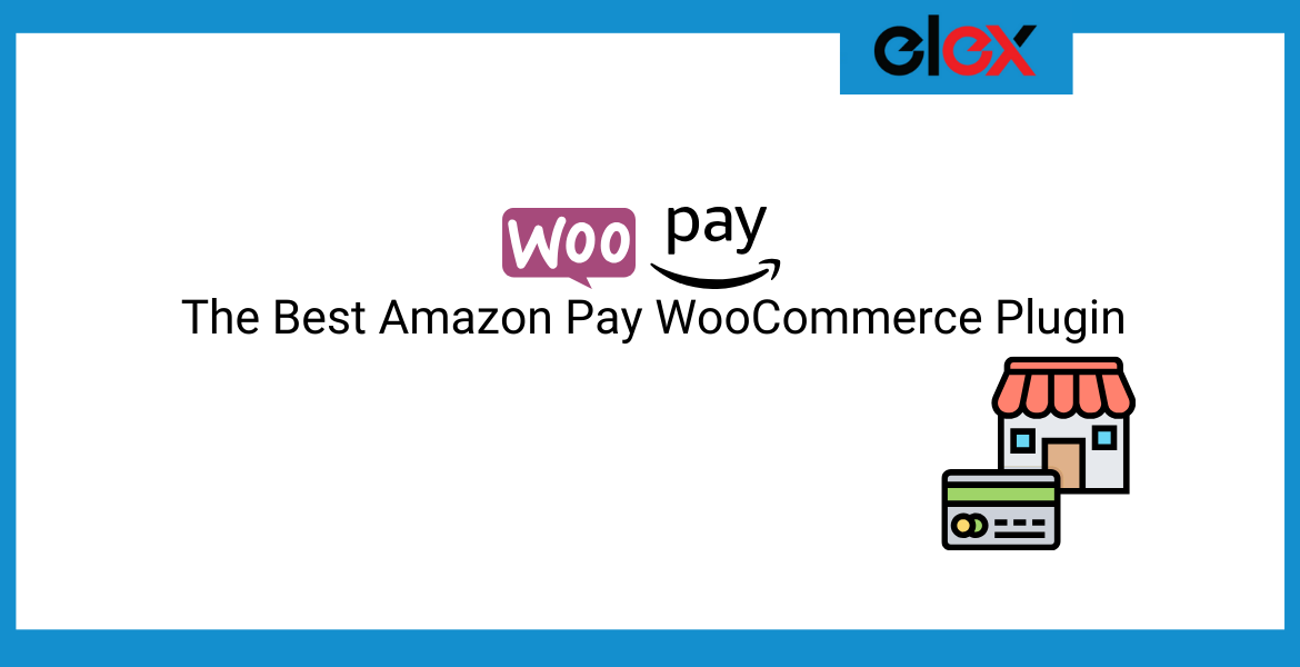 The Best Amazon Pay WooCommerce Plugin | Blog Banner