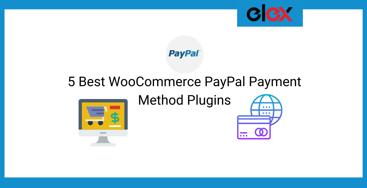5 Best WooCommerce PayPal Payment Method Plugins | Blog Banner