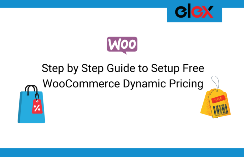 Step by Step Guide to Setup Free WooCommerce Dynamic Pricing | Blog Banner