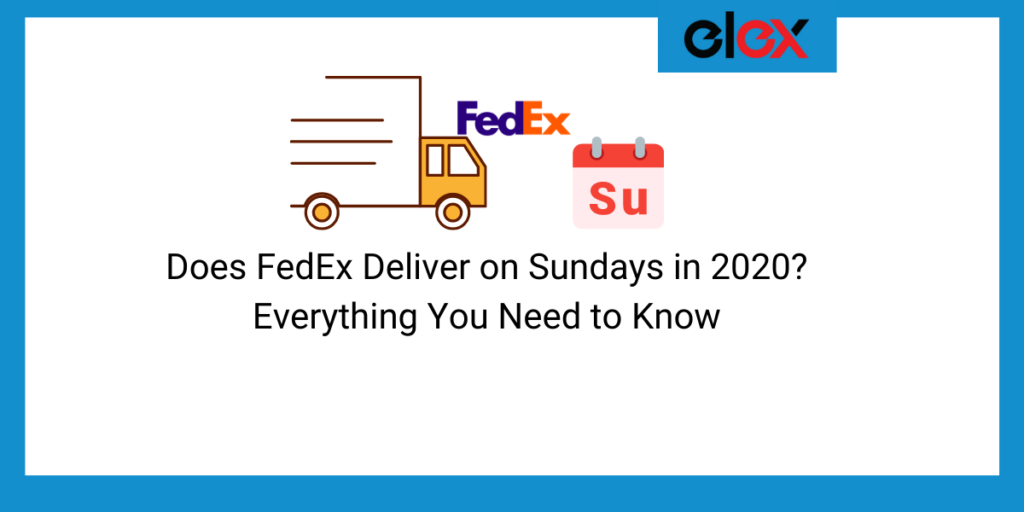 does fedex deliver on sundays Archives ELEXtensions