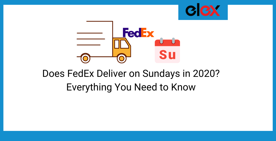 Does FedEx deliver on Sundas