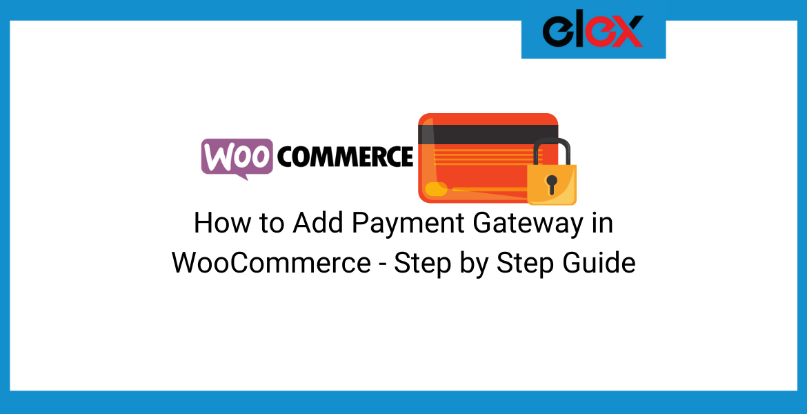 payment gateway in WooCommerce