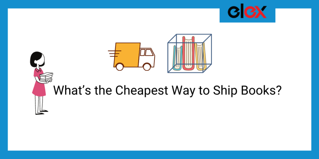 what-s-the-cheapest-way-to-ship-books-elex-blog