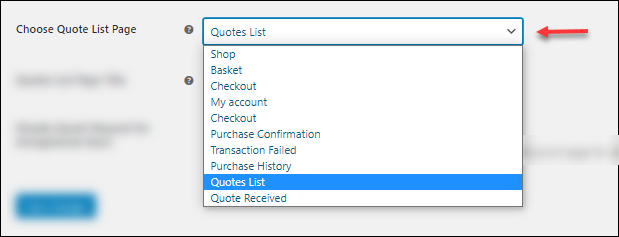 ELEX WooCommerce Request a Quote plugin | Choose Quote List Page