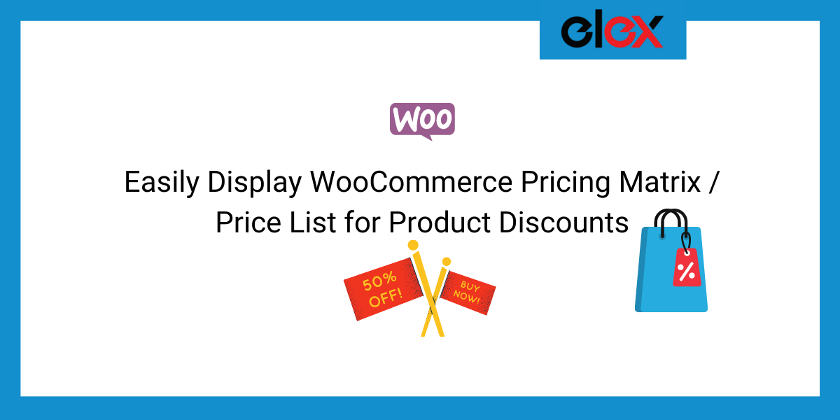 Easily Display WooCommerce Pricing Matrix Price List for Product Discounts | Blog Banner