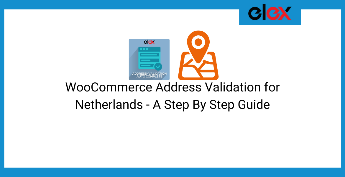 WooCommerce address validation for Netherlands