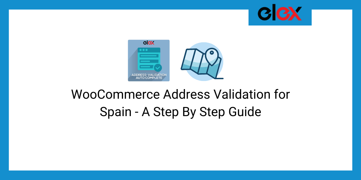 WooCommerce Address Validation for Spain
