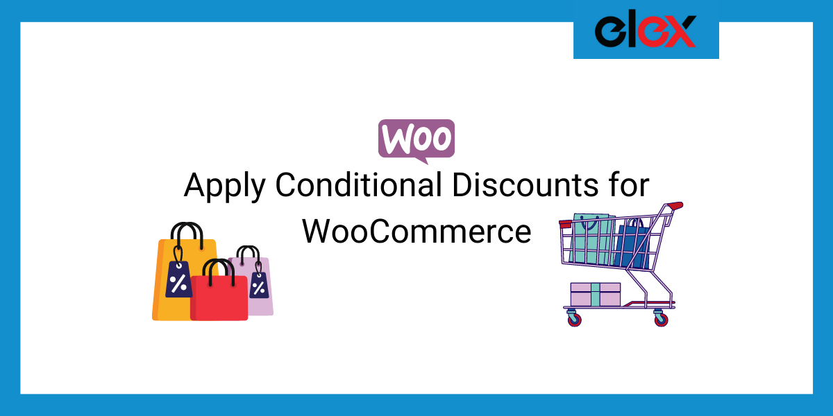 Apply Conditional Discounts for WooCommerce | Blog Banner