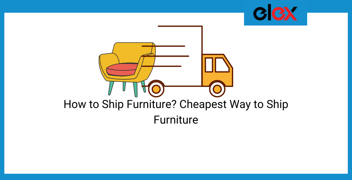 cheapest way to ship furniture