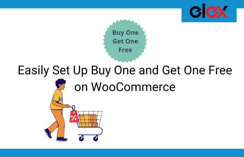 Easily Set Up Buy One and Get One Free on WooCommerce | Blog Banner
