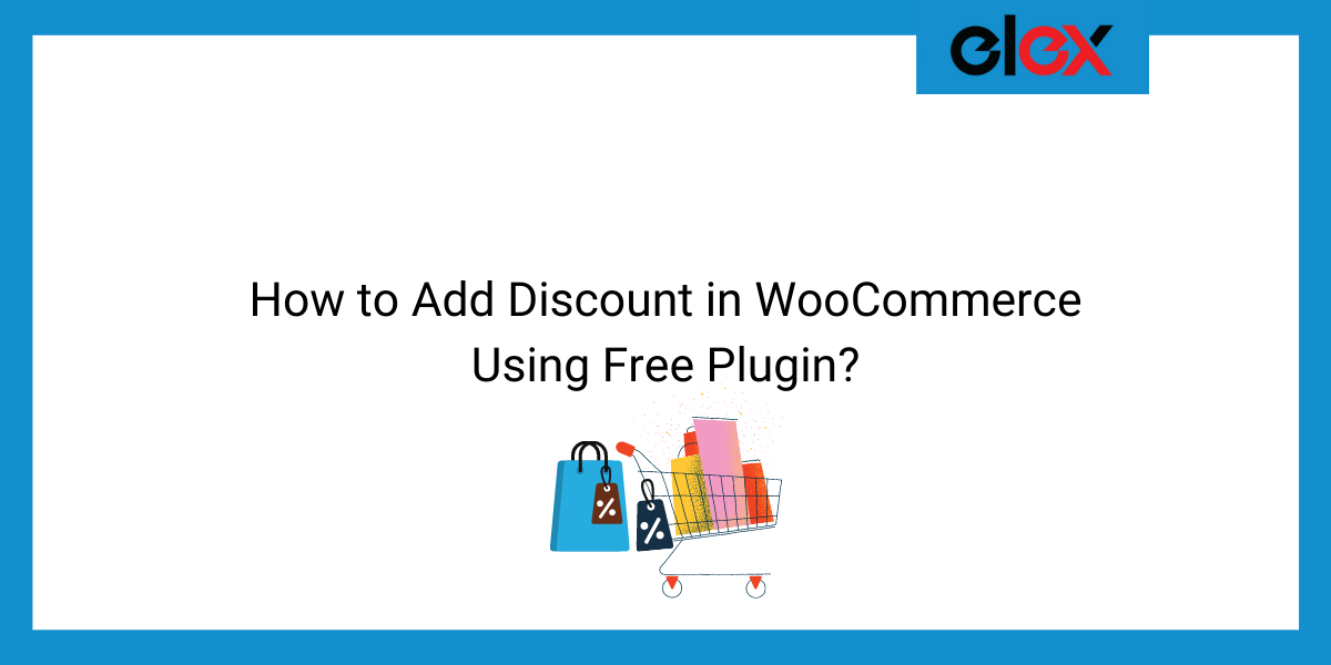 How to Add Discount in WooCommerce Using Free Plugin | Blog Banner