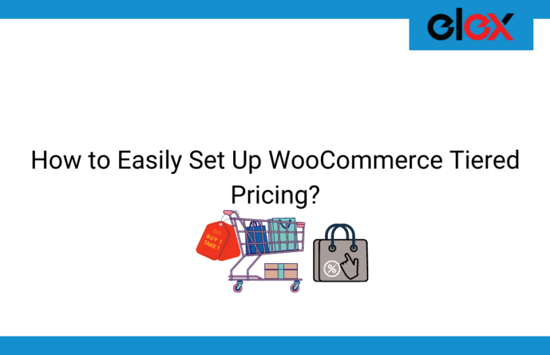 How to Easily Set Up WooCommerce Tiered Pricing | Blog Banner