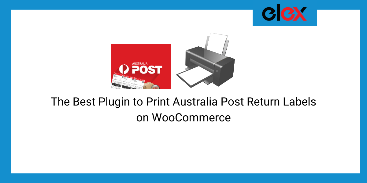 print Australia Post Return Labels on WooCommerce