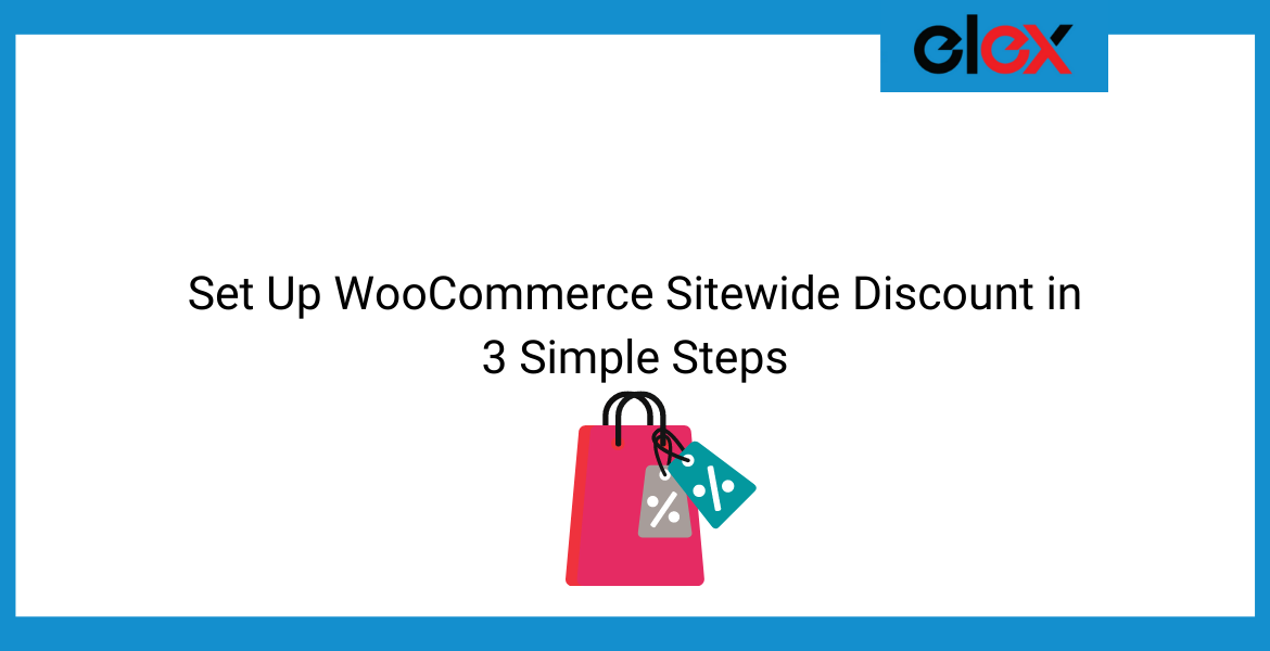 Set Up WooCommerce Sitewide Discount in 3 Simple Steps | Blog Banner