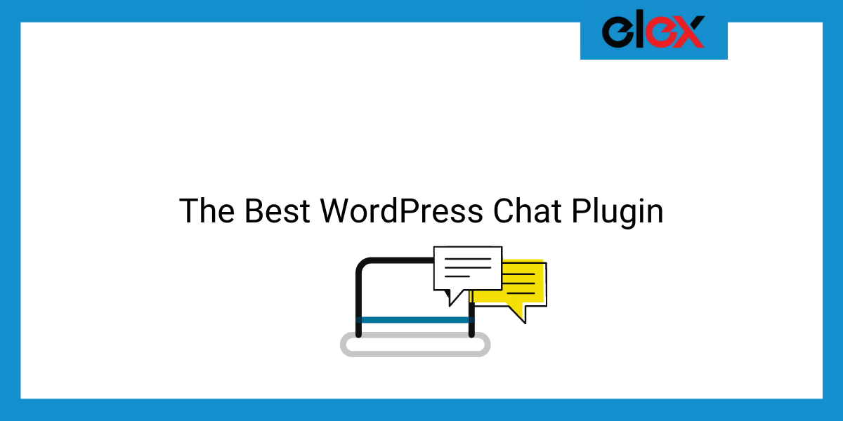 The Best WordPress Chat Plugin | Blog Banner
