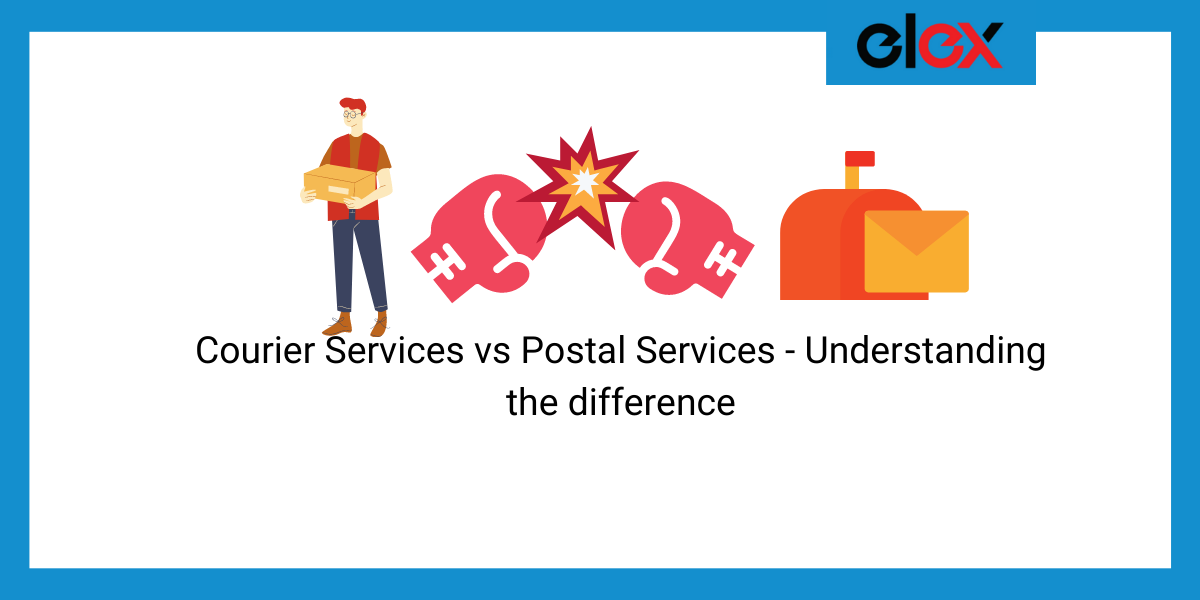 Courier Services vs Postal Services