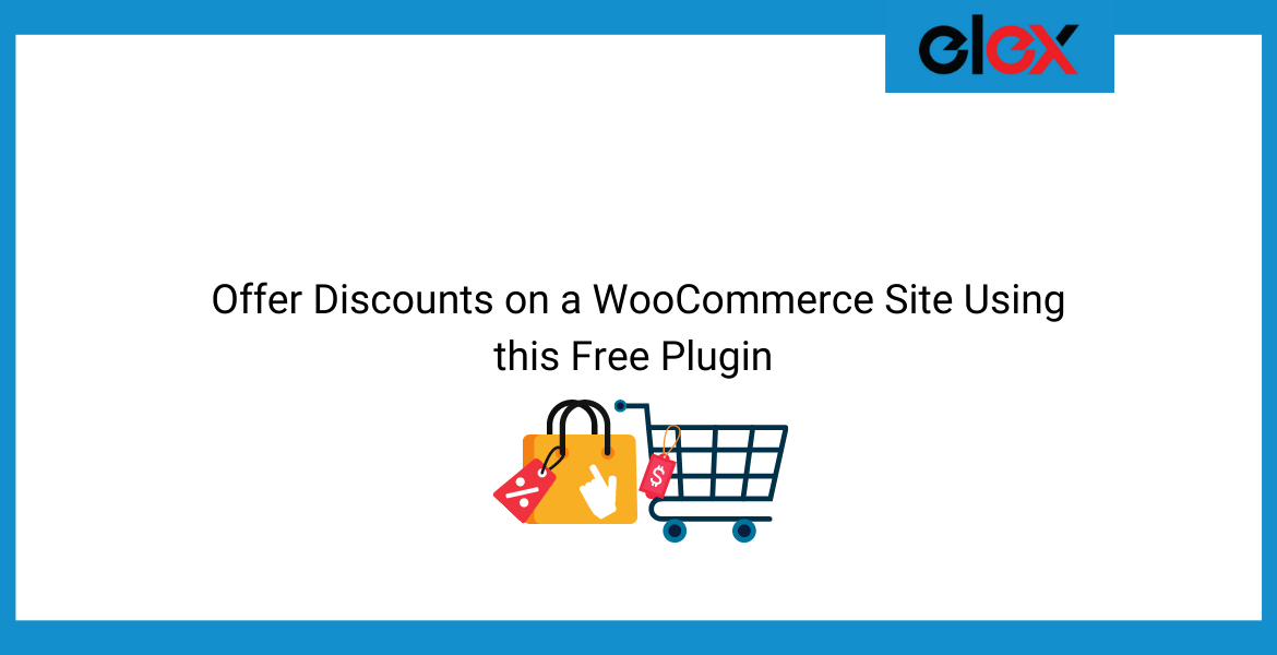 Offer Discounts on a WooCommerce Site Using this Free Plugin | Blog Banner