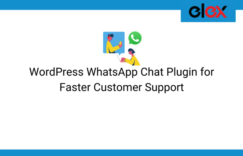 WordPress WhatsApp Chat Plugin for Faster Customer Support | Blog Banner