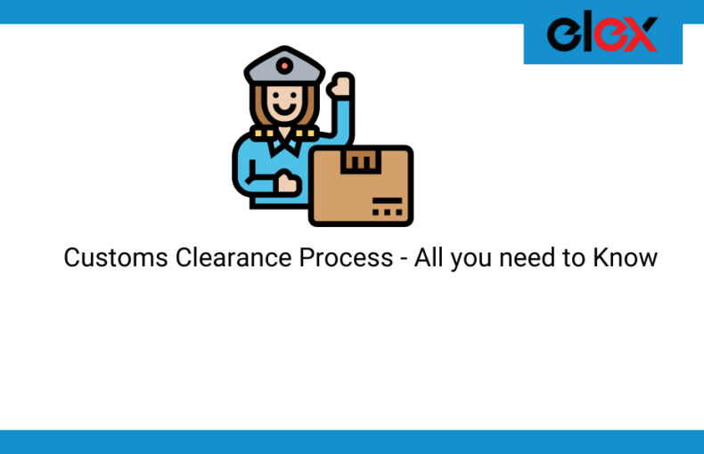 Customs Clearance Process