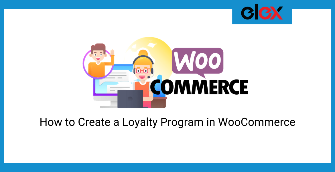 How to create a loyalty program in woocommerce