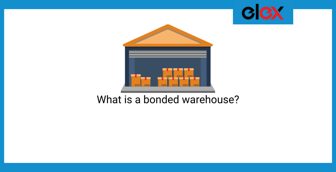 bonded warehouse