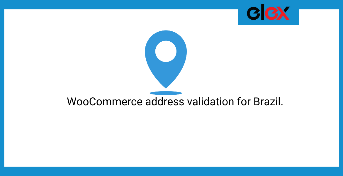 WooCommerce address validation for Brazil