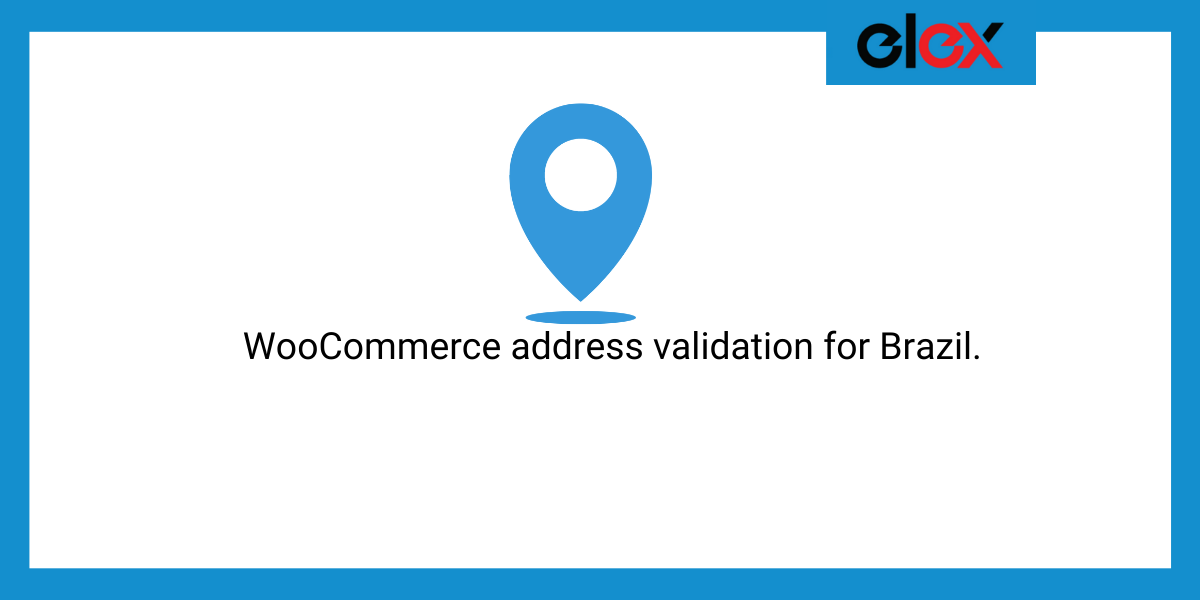 WooCommerce address validation for Brazil