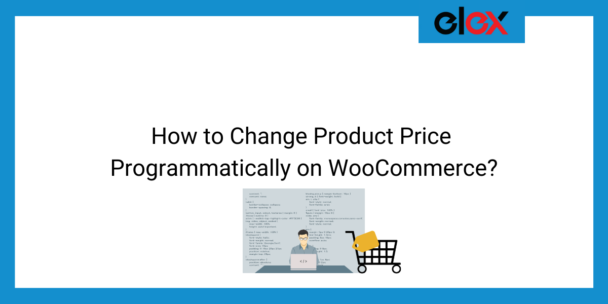 How to Change Product Price Programmatically on WooCommerce | Blog Banner