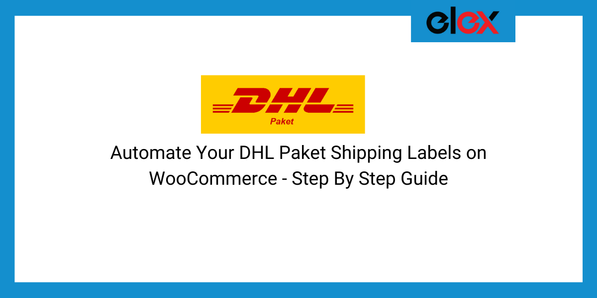 automate DHL Paket shipping labels