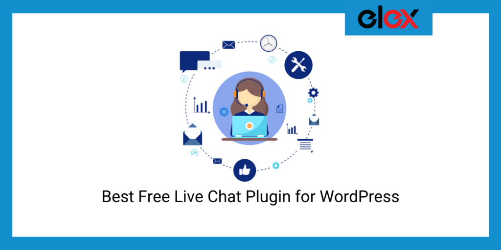 Best Free Live Chat Plugins for WordPress - ELEXtensions