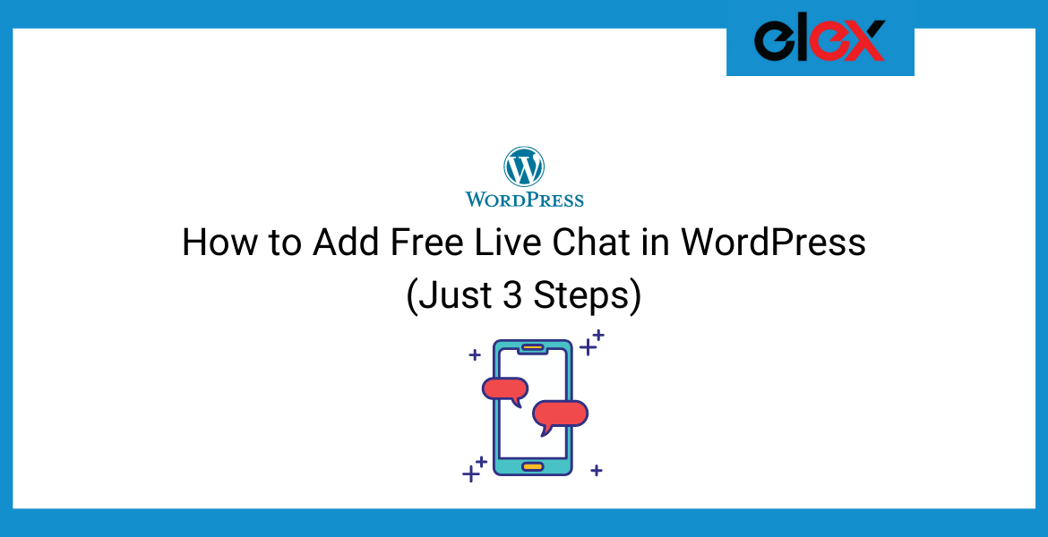How to Add Free Live Chat in WordPress | Blog Banner