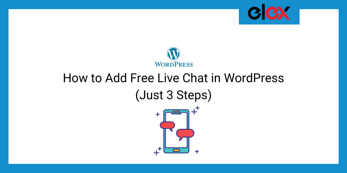 How to Add Free Live Chat in WordPress | Blog Banner