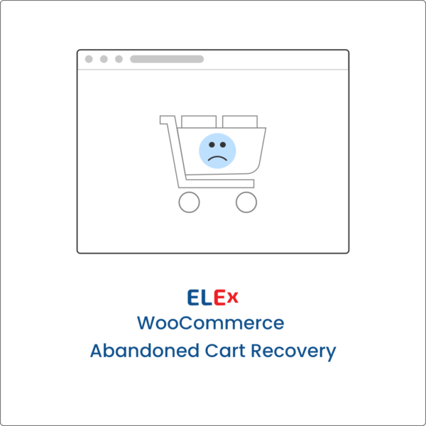 ELEX WooCommerce Abandoned Cart Recovery with Dynamic Coupons
